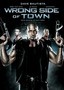 Wrong Side of Town