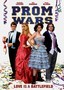Prom Wars