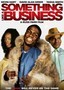 Something Like a Business