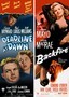 Deadline at Dawn / Backfire