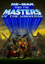 He-Man and the Masters of the Universe...