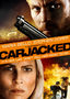 Carjacked
