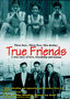 True Friends